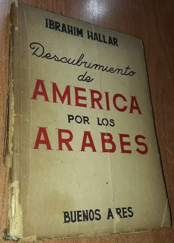 Descubrimiento De America Por Los Arabes   Ibrahim Hallar