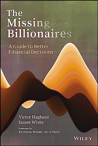 Book : The Missing Billionaires A Guide To Better Financial