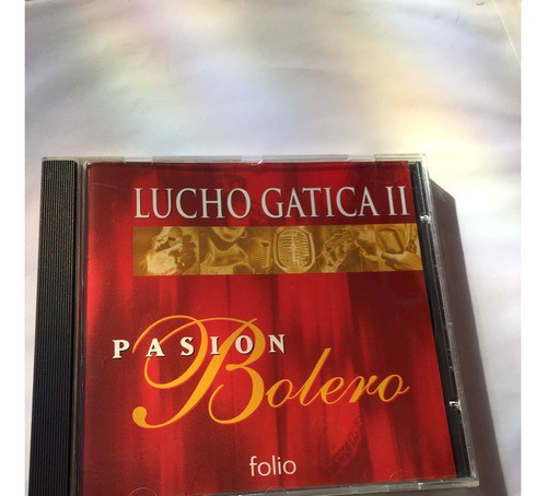 Lucho Gatica 2 - Pasion Bolero  - Cd - Disco - Folio