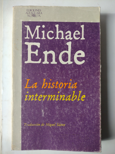 Michael Ende / La Historia Interminable (libro Original)