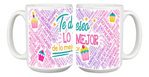 Taza Grande, Te Deseo Lo Mejor, Cumpleaños, 15oz