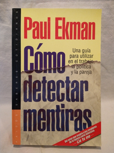 Cómo Detectar Mentiras Paul Ekman Paidós B
