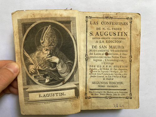 San Agustín. Las Confesiones (tomo Primero). 470 Pps. 1786.