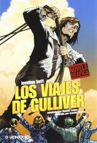 Viajes De Gulliver, Los  Novela Grafica