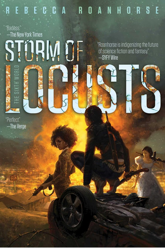 Libro:  Storm Of Locusts (2) (the Sixth World)