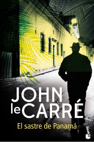 Libro El Sastre De Panamã¡ - Le Carrã©, John