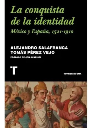 Libro La Conquista De La Identidad