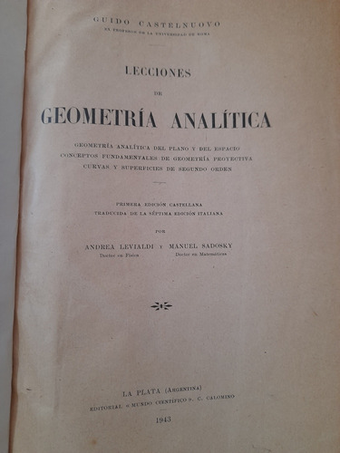 Geometría Analítica Castelnuovo 1° Edición 1943 Sadosky 