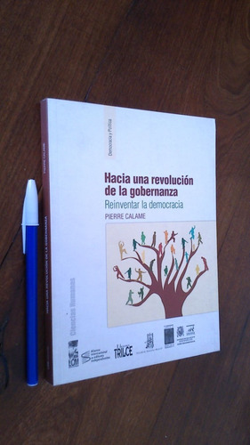Hacia Una Revolución De La Gobernanza - Pierre Calame