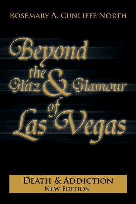 Libro Beyond The Glitz & Glamour Of Las Vegas: Death & Ad...