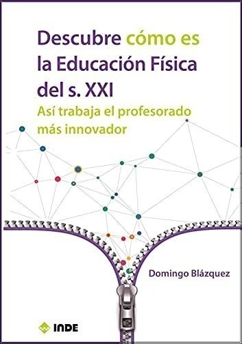 Descubre Cómo Es La Educación Física Del Siglo Xxi: Así Trab