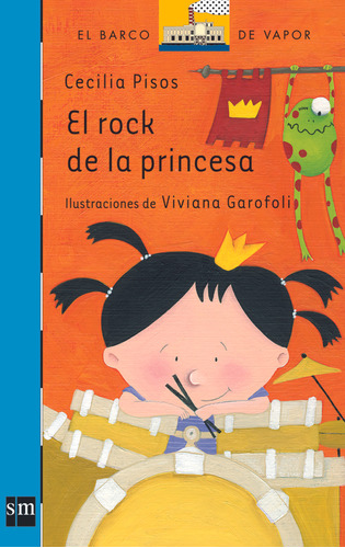 El Rock De La Princesa - Cecilia Pisos