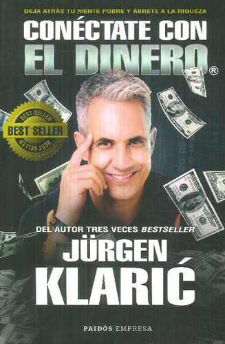 Libro Conéctate Con El Dinero De Jürgen Klaric