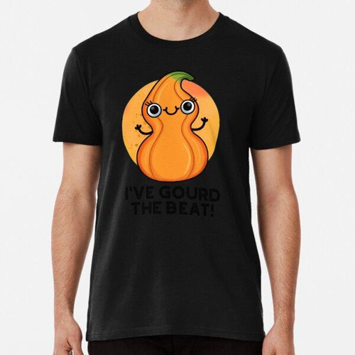 Remera Tengo Gourd The Beat Cute Veggie Puns Algodon Premium