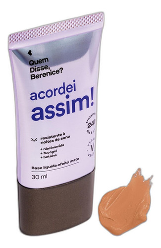 Base de maquiagem em líquida Quem Disse, Berenice? Acordei Assim Base Líquida Acordei Assim Cor 09q 30ml tom 09q - 30mL