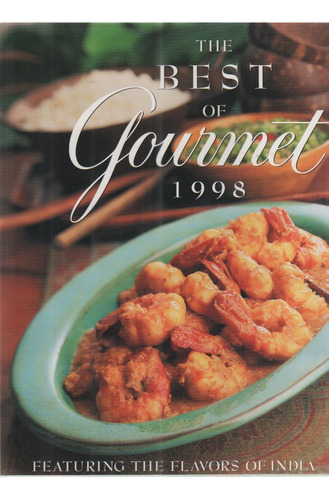 The Best Of Gourmet 1998 - Livro - Diane Keitt (ed.)