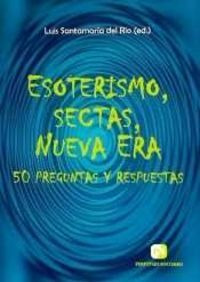 Libro Esoterismo, Sectas, Nueva Era - Santamaria Del Rio