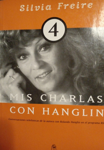 Silvia Freire - Mis Charlas Con Hanglin - Nuevo