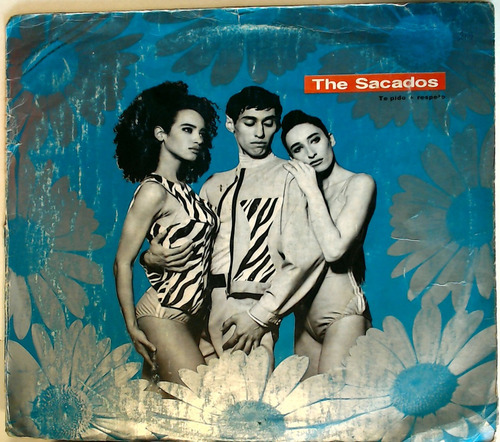 The Sacados - Te Pido + Respeto Vinilo Sin Insert.