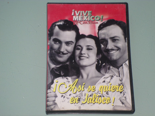 Asi Se Quiere En Jalisco - Jorge Negrete - Dvd 1942