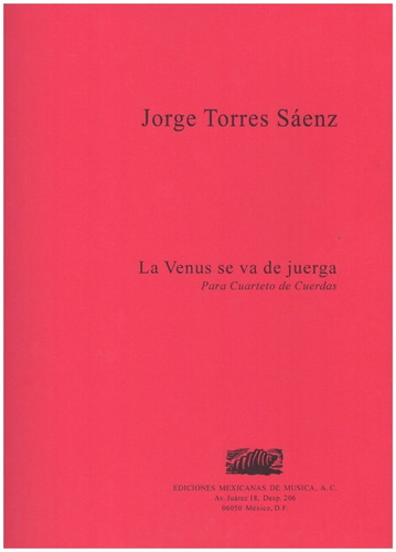 La Venus Se Va De Juerga Para Cuarteto De Cuerdas (partes).