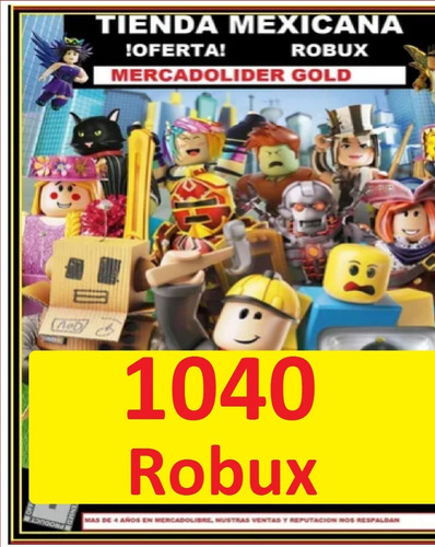 1000 Robux En Roblox Tienda Mexicana Mercado Libre - robux ofertas