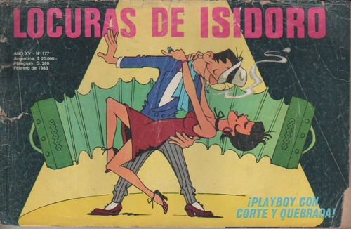 Revista ** Locuras De Isidoro ** N° 177 Año 1983