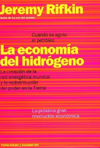 Economia Del Hidrogeno, La - Jeremy Rifkin