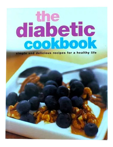 Livro Culinária The Diabetic Cookbook Sarah Banbery  B3414