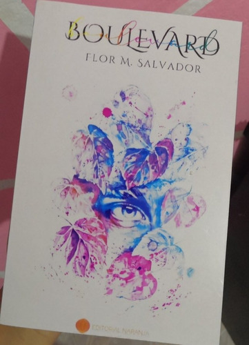 Boulevard Libro De Flor M. Salvador Libros Nuevos