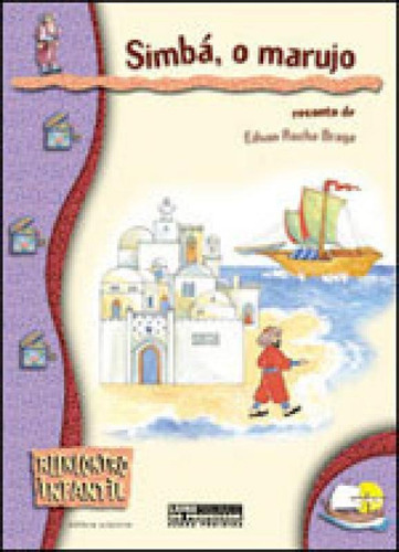 Simbá, O Marujo, De Braga, Edson Rocha. Editora Scipione, Capa Mole Em Português