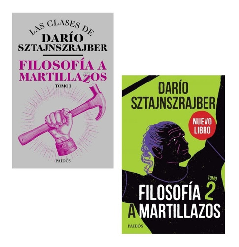 Imagen 1 de 4 de Pack Filosofía A Martillazos - Darío Sztajnszrajber Tomo 1 2