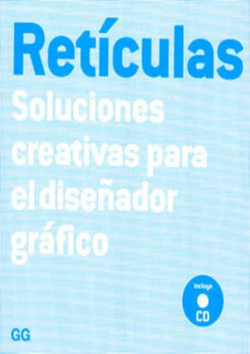 Reticulas - Soluciones Creativas Para El Disenador Grafico