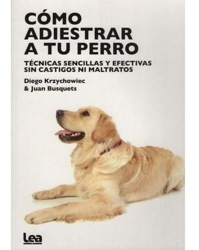 Libro - Como Adiestrar A Tu Perro