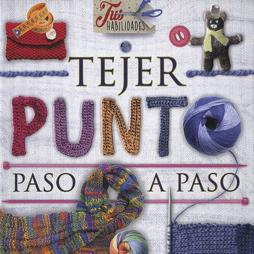 Tejer Punto Paso A Paso, De Tikal, Equipo. Editorial Tikal, Tapa Dura En Español