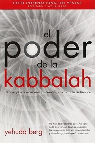 El Poder De La Kabbalah, Yehuda Berg, Kabbalah