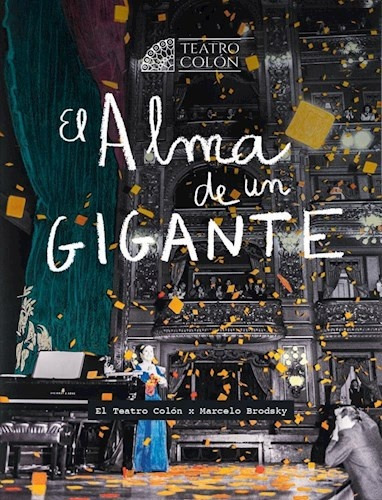 El Alma De Un Gigante  - Marcelo Brodsky