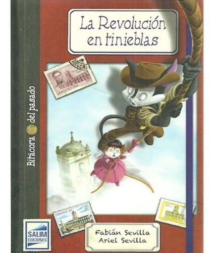 La Revolución En Tinieblas - Fabian Y Ariel Sevilla - Salim
