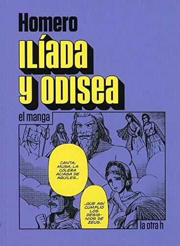 Ilíada Y Odisea (la Otra H)