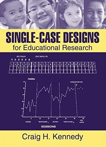 Single-case Designs For Educational Research -..., De Kennedy, Craig. Editorial Pearson En Inglés