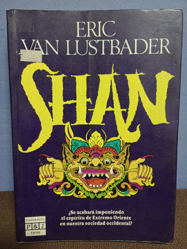 Shan./ Eric Van Lustbader (Usado)