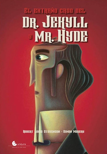 El Extraño Caso Del Dr. Jekyll Y Mr. Hyde Tapa Dura Ilustrad