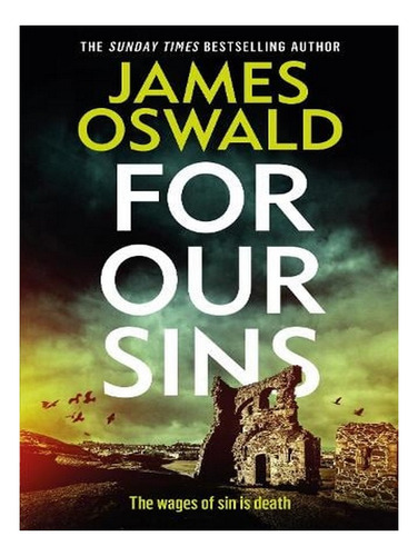 For Our Sins - The Inspector Mclean Series (hardback) . Ew05