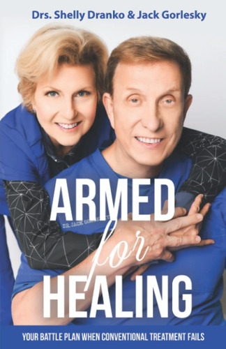 Libro: Armed For Healing: Your Battle Plan When