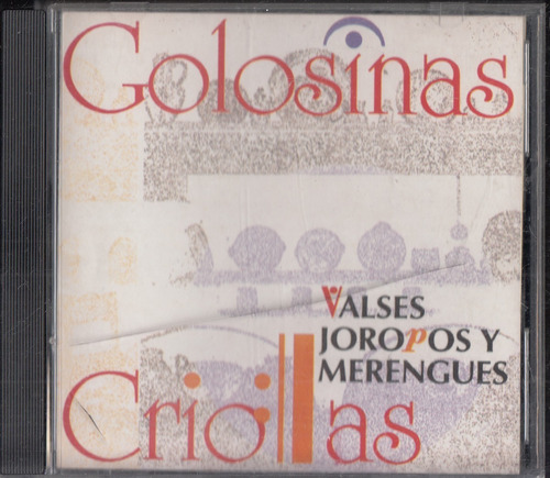 Golosinas Criollas Valses Joropos.. Cd Original Usado Qqa.