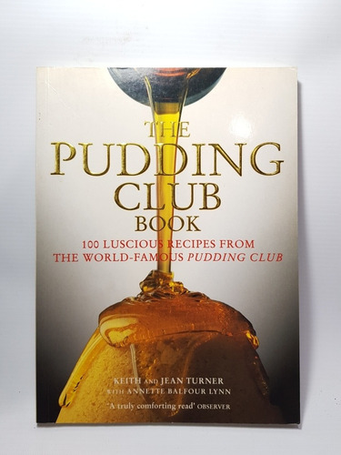 Libro The Pudding Club Book Inglés Turner Headline Mag 56745