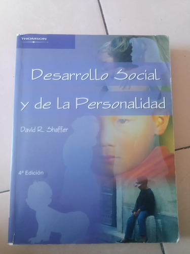 Desarrollo Social Y De La Personalidad - David R. Shaffer