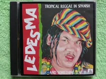 Comprar Eam Cd Ledesma Tropical Reggae In Spanish And Something Else