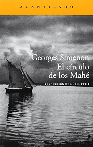 Circulo De Los Mahe, El - Georges Simenon