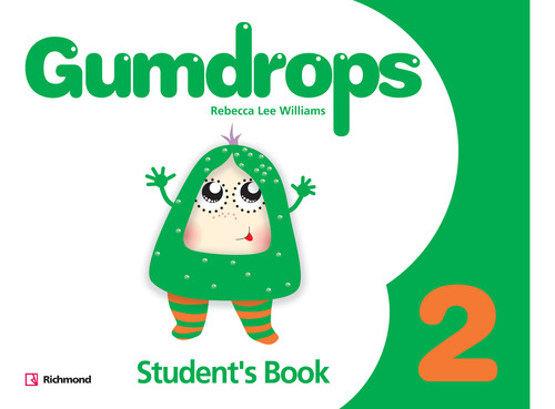 Gumdrops 2 -  Student`s And Resource Pack  (idem 171709) Kel